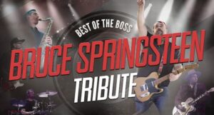 Best of the boss – The Bruce Springsteen Tribute – Kulturhuset Bollnäs