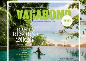 Hälsingland är en av hela världens 15 hetaste destinationer 2026 - när Vagabonds beresta redaktion får bestämma och det får de ju i egenskap av Sveriges största resemagasin